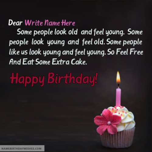 Feel Young Birthday Wishes For Sister With Name