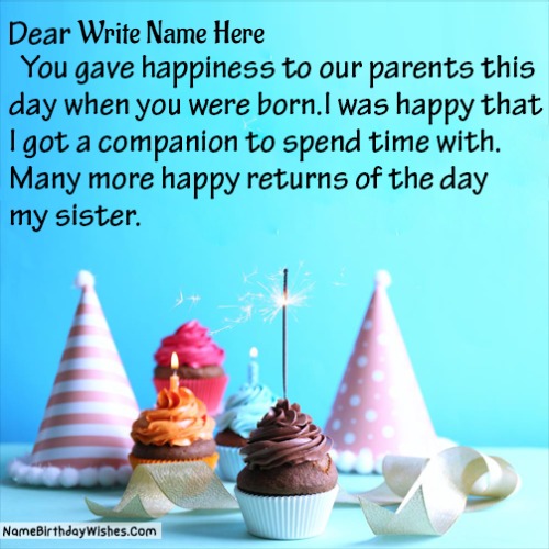 Share Happy Birthday To Sister With Her Name And Photo