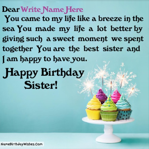 Sweet Birthday Wishes For Lovely Sister With Photo And Name